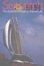 SEAWATCH THE SEAFARER'S GUIDE TO MARINE LIFE（1985 PDF版）