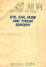 SURGERY ON FILE EYE EAR NOSE AND THROAT SURGERY（1989 PDF版）