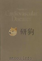 PROGRESS IN CARDIOVASCULAR DISEASES VOL III TREATMENT I（1960 PDF版）