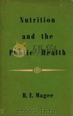 NUTRITION AND THE PUBLIC HEALTH（1959 PDF版）