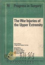 THE WAR INJURIES OF THE UPPER EXTREMITY（1979 PDF版）