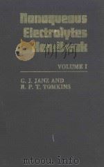 NONAQUEOUS ELECTROLYTES HANDBOOK VOLUME I（1972 PDF版）