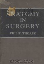 ANATOMY IN SURGERY（1956 PDF版）