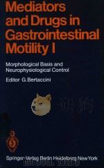 MEDIATORS AND DRUGS IN GASTRONINTESTINAL MOTILITY I（1982 PDF版）