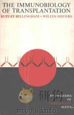THE IMMUNOBIOLOGY OF TRANSPLANTATION（1971 PDF版）