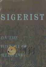 SIGERIST ON THE HISTORY OF MEDICINE（1960 PDF版）