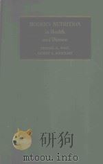 MODERN NUTRITION IN HEALTH AND DISEASE DIETOTHERAPY FOURTH EDITION（1970 PDF版）