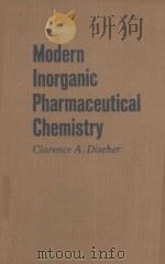 MODERN INORGANIC PHARMACEUTICAL CHEMISTRY（1964 PDF版）