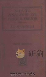 AIDS TO THE ANALYSIS OF FOOD AND DRUGS（1945 PDF版）