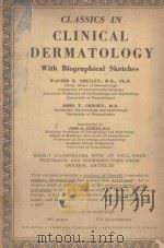 CLASSICS IN CLINICAL DERMATOLOGY（1953 PDF版）