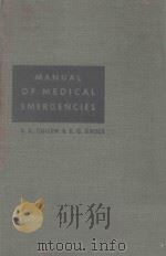 MANUAL OF MEDICAL EMERGENCIES THIRD EDITION（1958 PDF版）