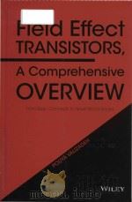 field effect transistors a comprehensive overview from basic concepts to novel technologies（ PDF版）