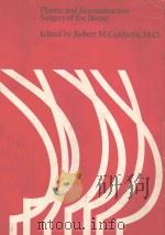 PLASTIC AND RECONSTRUCTIVE SURGERY OF THE BREAST（1976 PDF版）