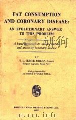 FAT CONSUMPTION AND CORONARY DISEASE（1957 PDF版）