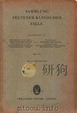 SAMMLUNG SELTENER KLINISCHER FALLE（1958 PDF版）
