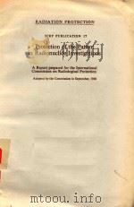 PROTECTION OF THE PATIENT IN RADIONUCLIDE INVESTIGATIONS（1969 PDF版）
