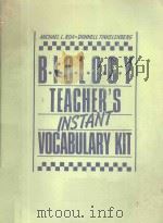 BIOLOGY TEACHER'S INSTANT VOCABULARY KIT（1991 PDF版）