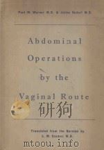 ABDOMINAL OPERATIONS BY THE VAGINAL ROUTE（1958 PDF版）