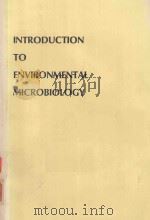 INTRODUCTION TO ENVIRONMENTAL MICROBIOLOGY（1974 PDF版）