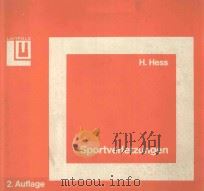 SPORTVERLETZUNGEN 1986 PDF电子版封面 H.HESS