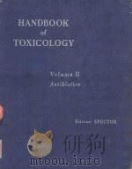 HANDBOOK OF TOXICOLOGY VOLUME II ANTIBIOTICS（1957 PDF版）