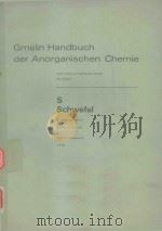 GEMLIN HANDBUCH DER ANORGANISCHEN CHEMIE S SCHWEFEL ERGANZUNGSBAND 2（1978 PDF版）
