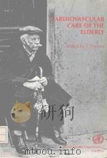 CARDIOVASCULAR CARE OF THE ELDERLY（1987 PDF版）