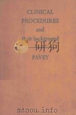 CLINICAL PROCEDURES AND THEIR BACKGROUND（1944 PDF版）