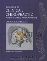 TEXTBOOK OF CLINICAL CHIROPRACTIC A SPECIFIC BIOMECHANICAL APPROACH（1993 PDF版）