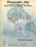 PHOTOGRAPHIC ATLAS HUMAN ANATOMY AND PHYSIOLOGY THIRD EDITION（1995 PDF版）