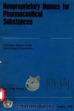 NONPROPRIETARY NAMES FOR PHARMACEUTICAL SUSTANCES 1975 PDF电子版封面 9241205814