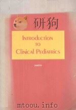 INTRODUCTION TO CLINICAL PEDIATRICS SECOND EDITION（1977 PDF版）
