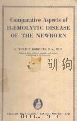 COMPARATIVE ASPECTS OF HAEMOLYTIC DISEASE OF THE NEWBORN（1957 PDF版）