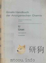 GMELIN HANDBUCH DRR ANORGANISCHEN CHEMIE U URAN ERGANZUNGSBAND A1（1979 PDF版）