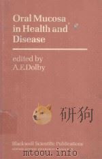 ORAL MUCOSA IN HEALTH AND DISEASE（1975 PDF版）