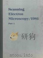 SCANNING ELECTRON MICROSCOPY 1981 I（1981 PDF版）