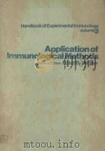 VOLUME 3 APPLICATION OF IMMUNOLOGICAL METHODS（1973 PDF版）