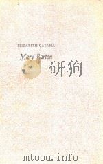 ELIZABETH GASKELL MARY BARTON A TALE OF MANCHESTER LIFE（1970 PDF版）