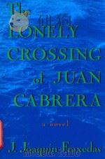 The lonely crossing of juan cabrera（1993 PDF版）