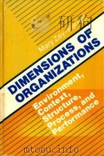DIMENSIONS OF ORGANIZATIONS 1979 PDF电子版封面 876202172