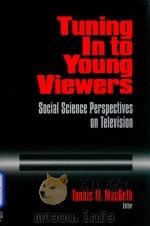 Tuning into young viewers 1996 PDF电子版封面 803958250