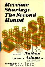 REVENUE SHARING:THE SECOND ROUND 1977 PDF电子版封面 081575986X NATHAN RICHARD P.
