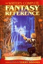The writer's complete fantasy reference 1998 PDF电子版封面 898798661