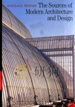 The sources of modern architecture and design 1985 PDF电子版封面 500200728