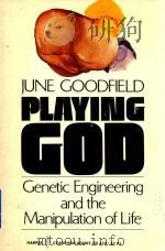 Playing god 1936 PDF电子版封面 60906596