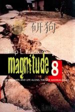 Magnitude8/earthquakes and life along the San Andreas Fault（1998 PDF版）