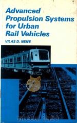 ADVANCED PROPULSION SYSTEMS FOR URBAN RAIL VEHICLES（1985 PDF版）