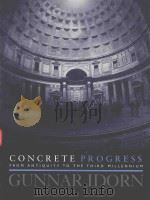 CONCRETE PROGRESS FROM ANTIQUITY TO THIRD MILLENIUM（1997 PDF版）
