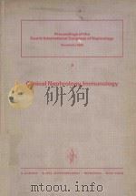 PROCEEDINGS OF THE FOURTH INTERNATIONAL CONGRESS OF NEPHROLOGY VOL 3 CLINICAL NEPHROLOGY IMMUNOLOGY（1970 PDF版）