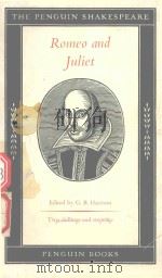 ROMEO AND JULIET 1955 PDF电子版封面 G.B.HARRISON
